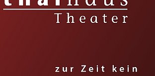 EVIM/Gruppe Zeitlos – Die drei Säulen des Seins im thalhaus Theater Wiesbaden