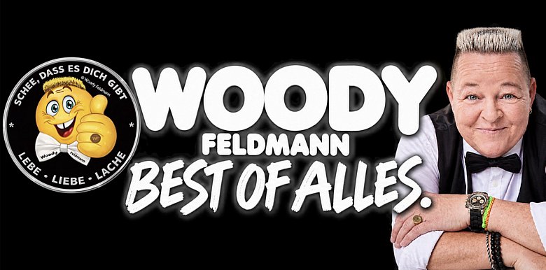 Woody Feldmann – BEST OF ALLE im thalhaus Theater Wiesbaden